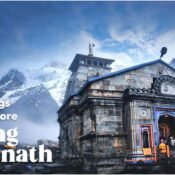 before visiting Kedarnath