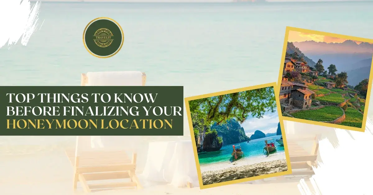 Honeymoon Location