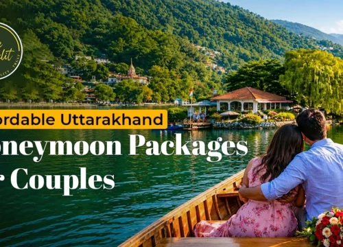 Affordable Uttarakhand Honeymoon Packages for Couples