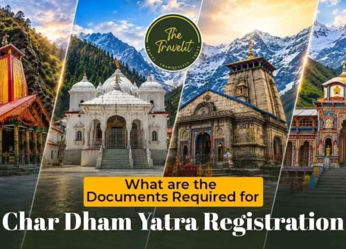 What are the Documents Required for Char Dham Yatra Registration?
